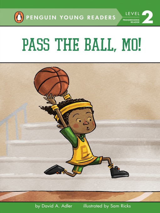 Title details for Pass the Ball, Mo! by David A. Adler - Wait list